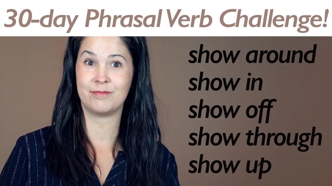 Phrasal Verb SHOW